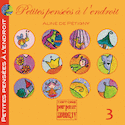 Petites pensées à l'endroit, t. 03